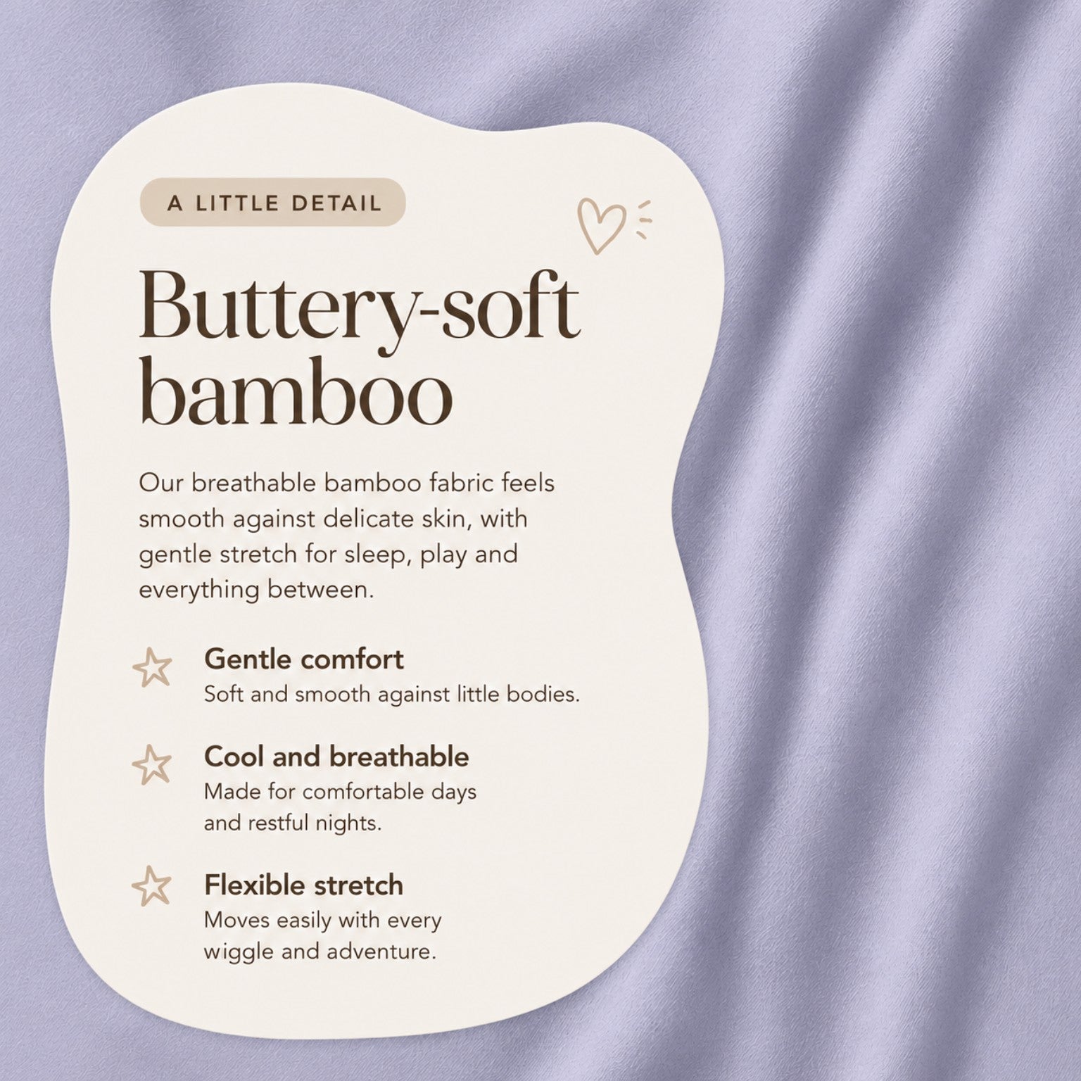 Farmer's Market Lacy Lilac buttery-soft bamboo fabric benefits: gentle comfort, cool breathability and flexible stretch